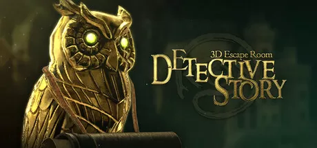 3D密室逃脱：侦探故事／3D Escape Room： Detective Story