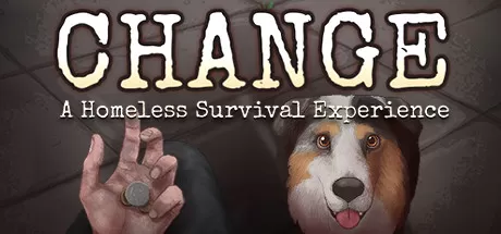 CHANGE：无家可归的生存体验／CHANGE： A Homeless Survival Experience