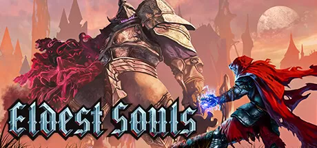 上古之魂／Eldest Souls