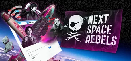 下一个太空叛军／Next Space Rebels