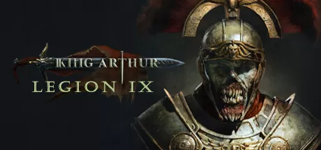亚瑟王：第九军团／King Arthur： Legion IX