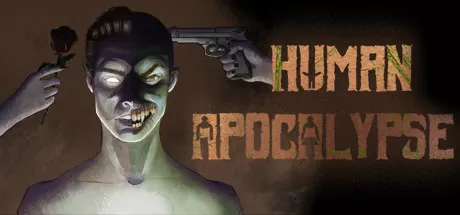人类启示录／Human Apocalypse – Reverse Horror Zombie Indie RPG Adventure