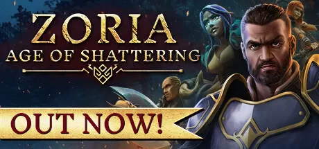 佐瑞亚：碎裂纪元／Zoria： Age of Shattering