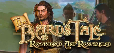 冰城传奇 重制版／The Bard’s Tale ARPG ： Remastered and Resnarkled
