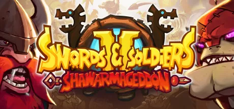 剑与士兵2／Swords and Soldiers 2 Shawarmageddon