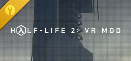 半条命2：VR MOD／Half-Life 2： VR Mod