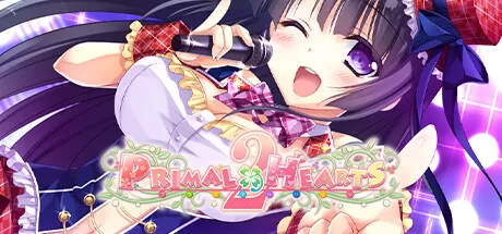 原始之心2／Primal Hearts 2