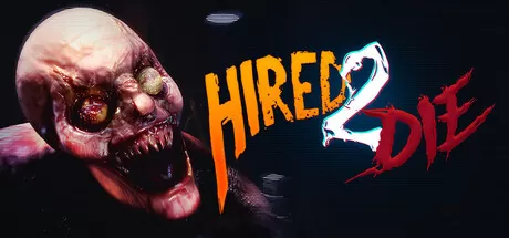 受雇赴死／Hired 2 Die