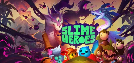 史莱姆英雄／Slime Heroes