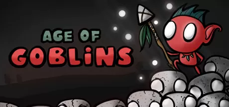 哥布林时代／Age of Goblins