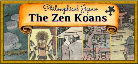 哲学拼图：禅宗公案／Philosophical Jigsaw – The Zen Koans