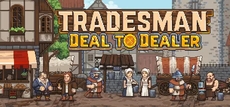 商人：经销贸易／TRADESMAN： Deal to Dealer