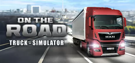 在路上 – 卡车模拟器／On The Road – Truck Simulator