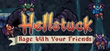 地狱之门：与朋友一起狂怒／Hellstuck： Rage With Your Friends
