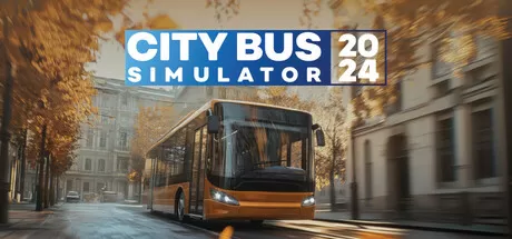 城市巴士模拟器2024／City Bus Simulator 2024