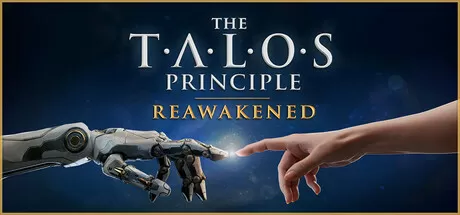 塔罗斯法则：重启／The Talos Principle： Reawakened