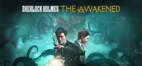 夏洛克·福尔摩斯：觉醒重制版／Sherlock Holmes The Awakened