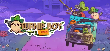 大头菜小子抢银行／Turnip Boy Robs a Bank