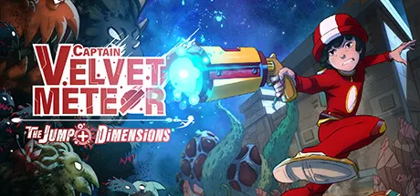 天鹅绒流星队长 JUMP + 异世界的小冒险／Captain Velvet Meteor： The Jump+ Dimensions