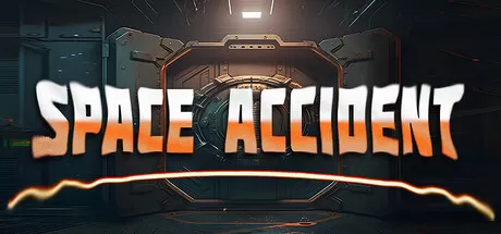 太空事故／SPACE ACCIDENT