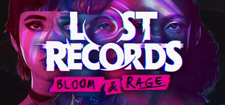 失落的记录:绽放与愤怒/Lost Records: Bloom & Rage八蛇游戏