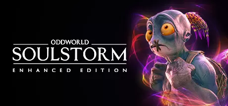 奇异世界：灵魂风暴加强版／Oddworld： Soulstorm Enhanced Edition