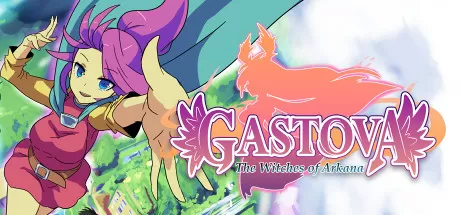 女巫史诗／Gastova： The Witches of Arkana