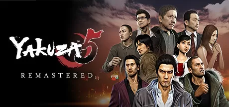如龙5重制版／Yakuza 5 Remastered
