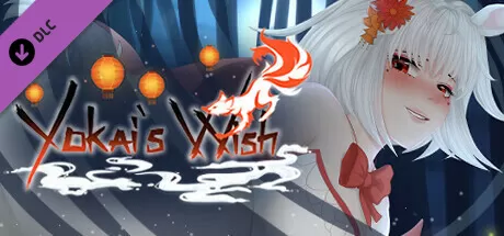妖愿／Yokai’s Wish（Build.9918021）