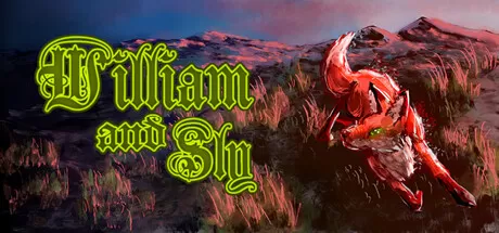 威廉和斯莱／William and Sly