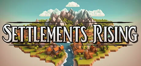 定居点崛起／Settlements Rising