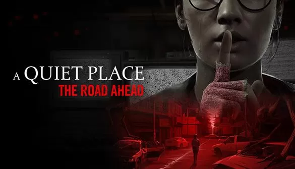 寂静之地：前路漫漫／A Quiet Place： The Road Ahead