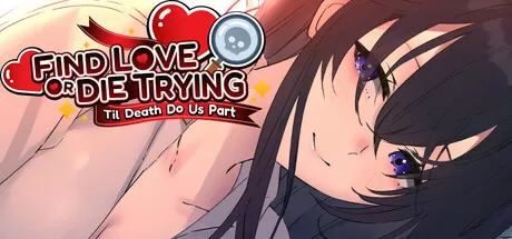 寻爱或赴死：生死相约／Find Love or Die Trying： Til Death Do Us Part