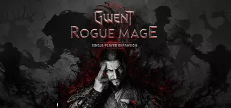 巫师之昆特牌：流浪法师／GWENT： Rogue Mage