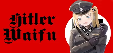 希特勒的妻子／Hitler Waifu