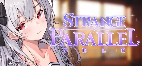 平行时空：七夜／Strange Parallel：Sele