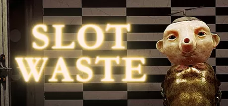 废物槽工厂／Slot Waste