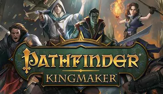 开拓者：拥王者／Pathfinder： Kingmaker