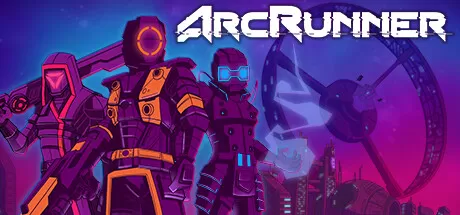 弧光行者／ArcRunner