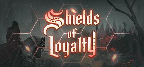 忠诚之盾／Shields of Loyalty
