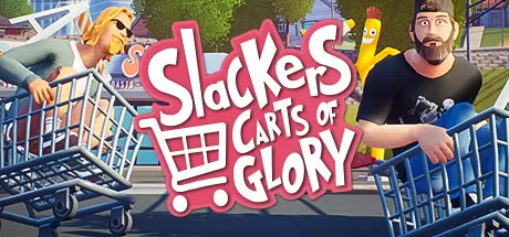 懒虫：荣耀之车／Slackers – Carts of Glory
