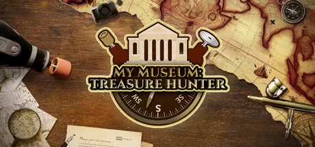 我的博物馆：寻宝猎人／My Museum： Treasure Hunter