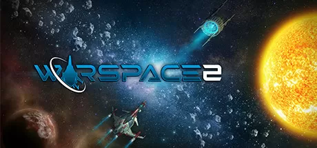战斗太空2／Warspace 2／（STEAM：￥61.20）