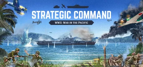 战略指挥：二战太平洋战场／Strategic Command WWII： War in the Pacific