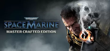 战锤40K：星际战士大师打造版／Warhammer 40,000： Space Marine – Master Crafted Edition