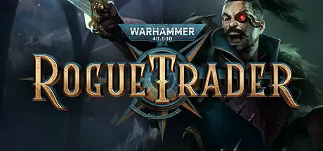 战锤40K：行商浪人／Warhammer 40,000： Rogue Trader