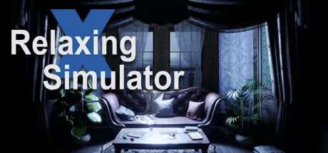 放松模拟器／Relaxing Simulator