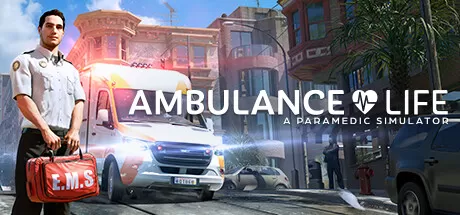 救护车生活：救护员模拟器／Ambulance Life： A Paramedic Simulator