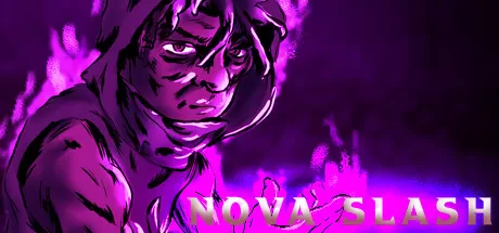 新星斩：无以伦比的力量／Nova Slash： Unparalleled Power