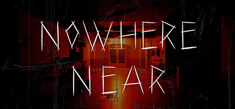 无人接近／Nowhere Near